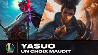 Miniature : L'histoire de YASUO : Comment un simple CHOIX a provoqué une TEMPETE