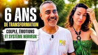 Miniature : Couple, émotions et système nerveux : notre transformation après 6 ans