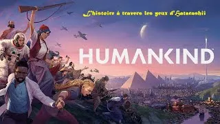 Miniature : Jeux 4X : Humankind Episode 24