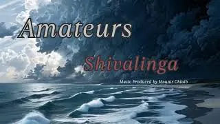 Miniature : Shivalinga/Original version...Original version...Music Produced by @Amateursmounirchlaib36 #music 