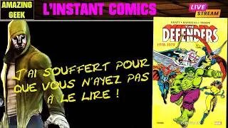 Miniature : L'instant comics # 100 - Les DÉFENSEURS (1978-1979)