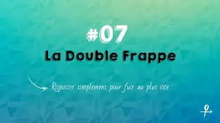 Miniature : #07 Comment riposter en self-défense - la double frappe