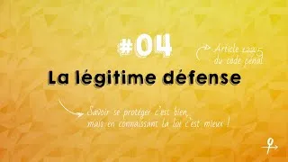 Miniature : #04 Légitime défense