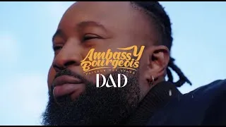 Miniature : Ambassy Bourgeois I DAD (Clip officiel)