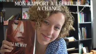 Miniature : Mon rapport à l'écriture a changé