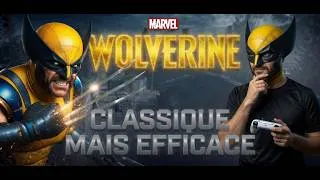Miniature : Marvel's Wolverine : Rien de révolutionnaire, mais quel plaisir !