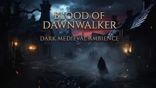 Miniature : Blood Of Dawnwalker Village : Dark Fantasy Ambience Music
