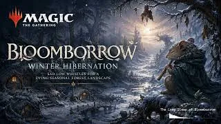 Miniature : Bloomborrow Winter Hibernation: Sad Low Whistles for a Dying Seasonal Forest Landscape