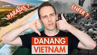 Miniature : Ce que tu vas Adorer et Détester à Da Nang, Vietnam