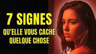 Miniature : 7 Signes Qu'une Femme Vous Cache Quelque Chose — La Vérité que Personne n'Ose Dire