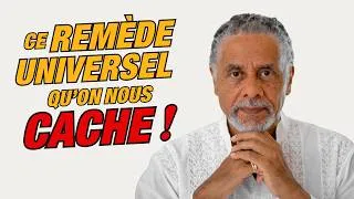 Miniature : Ce remède universel qu'on nous cache !