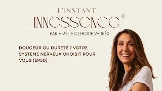 Miniature : Douceur ou dureté ? Votre système nerveux choisit pour vous (EP50)