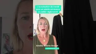 Miniature : L'autorisation de travail pour un salarié qui exerce un métier réglementé