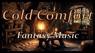 Miniature : Cold Comfort - Peaceful / Cozy / Homelike Dark Fantasy Music