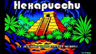 Miniature : Hexapucchu, la cité perdue de Patchucca sur Amstrad CPC : Le Trailer !