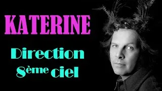Miniature : Katerine : Direction 8ème ciel - Retour sur le parcours de Philippe Katerine