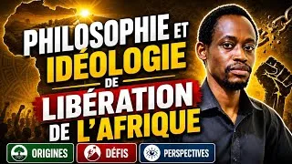Miniature : Philosophie et Idéologie de Libération de l'Afrique : Origines, Défis et Perspectives #afrique #duet
