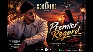 Miniature : Soolking -Premier Regard (Exclu 2026) ( Fan Made)