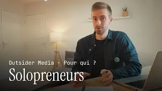 Miniature : Tu es solopreneur ? | L'offre Outsider Media
