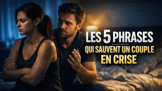 Miniature : AVANT QU’IL NE SOIT TROP TARD  LES 5 PHRASES QUI SAUVENT UN COUPLE