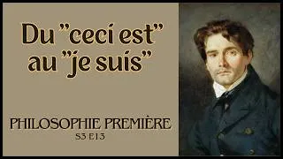 Miniature : Du "ceci est" au "je suis" ⎮ Philosophie première, S3 E13