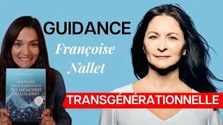 Miniature : Guidance offerte de transformation transgénérationnelle avec Françoise Nallet