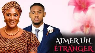 Miniature : AIMER UN ÉTRANGER | MERCY JOHNSON, CLINTON JOSHUA | -FILM NIGÉRIAN EN FRANÇAIS