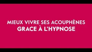 Miniature : Mieux vivre ses acouphènes grâce à l'hypnose