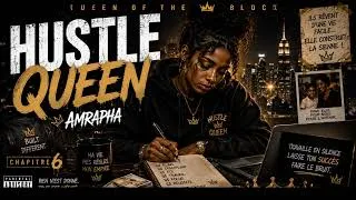 Miniature : AMRAPHA – HUSTLE QUEEN (Official Audio) | Queen of the Block – Chapitre 6