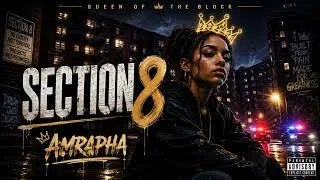 Miniature : AMRAPHA – SECTION 8 (Official Audio) | Queen of the Block | American Drill Storytelling