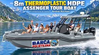 Miniature : 8m THERMOPLASTIC HDPE PASSENGER BOAT Architecture & Design Andrei Rochian
