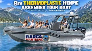 Miniature : 8m THERMOPLASTIC HDPE PASSENGER BOAT Architecture & Design Andrei Rochian