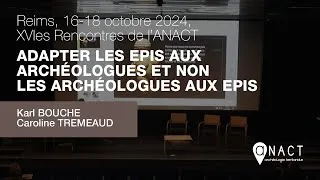 Miniature : Adapter les EPIs aux archéologues et non les archéologues aux EPIs
