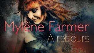Miniature : Mylène Farmer - À rebours + Lyrics 