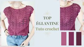 Miniature : Top crochet ajouré facile - Tutoriel Top "Églantine"