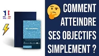 Miniature : M3 Journal : la méthode pour atteindre ses objectifs simplement