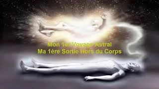 Miniature : Mon 1er Voyage Astral du 28 Octobre 2017 vécu par moi Anayen Garabello