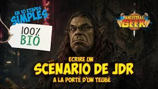 Miniature : [ TUTO JDR ] Ecrire un scenario en 10 étapes a la portée d'un teubé
