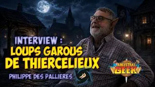 Miniature : [ Inter-ancestral-view] l'origine des loups garous de Thiercelieux - Philippe des Pallières