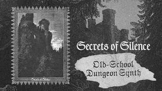 Miniature : SECRETS OF SILENCE - Secrets of Silence (2026) FULL ALBUM | Dark Ambient, Old-School Dungeon Synth