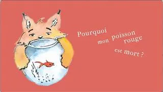 Miniature : Pourquoi mon poisson rouge est mort ? - Collection Dans le jardin d'Oscar