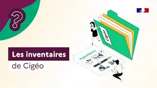 Miniature : Comprendre les inventaires de Cigéo