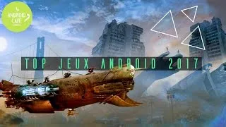 Miniature : Top 5 des jeux android 2017 gratuits  : les meilleurs jeux d'avril