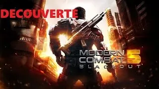Miniature : [DECOUVERTE] Modern Combat 5 Bloackout (android)