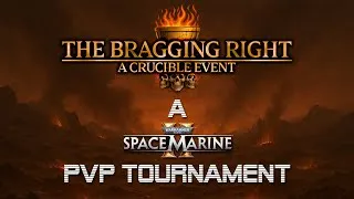 Miniature : W40K Space Marine 2: The Crucible's "Bragging Right" Tournament
