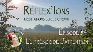Miniature : Ep.4 ~ Le trésor de l'attention