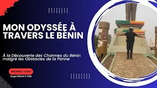 Miniature : Découverte des Villes du Bénin avec un Véhicule en Panne !