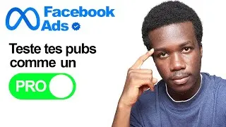 Miniature : Comment tester efficacement vos publicités Facebook