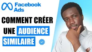Miniature : Comment créer une audience similaire sur Facebook Ads en 2026 ?