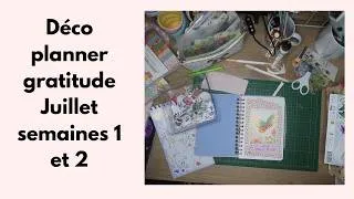 Miniature : Déco planner gratitude Juillet , semaines 1 et 2